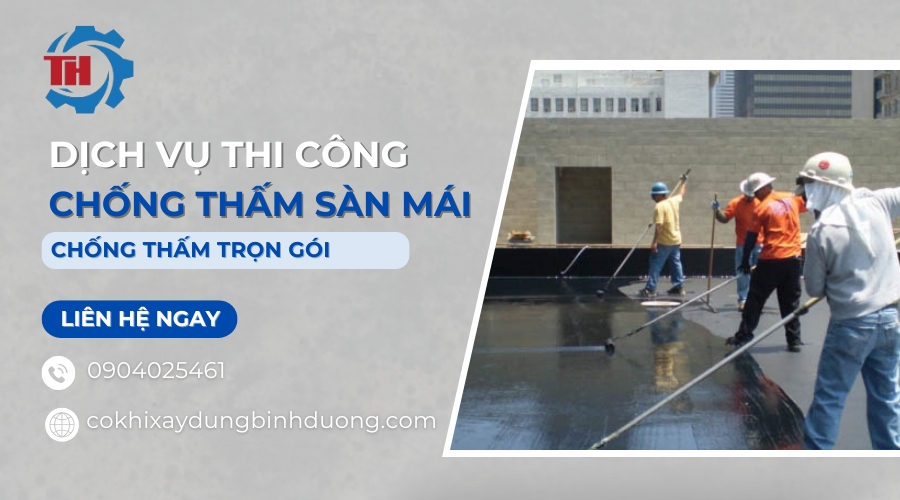 Chống thấm sàn mái tại Bình Dương